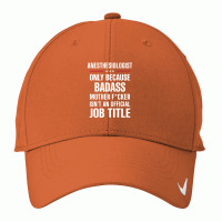 Gift For Badass Anesthesiologist Nike Dri-fit Cap | Artistshot