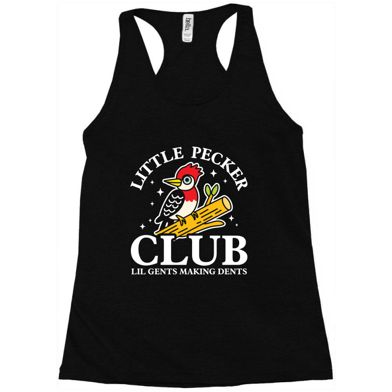 Little Pecker Club Lil Gents Making Dents Racerback Tank by NQArtist | Artistshot