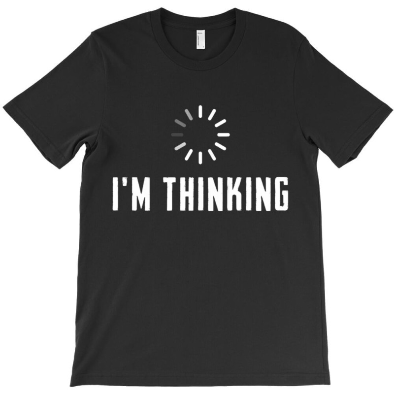 Technical Support I'm Thinking Programming Lovers T-shirt | Artistshot