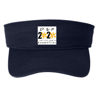 Dsp 2020 I Can’t Stay Home I’m Essential Direct Support Persons Fashion Visor | Artistshot