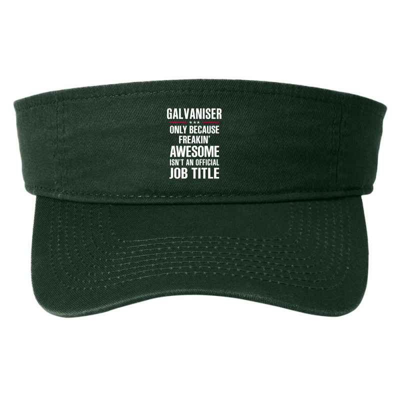 Gift For Freakin' Awesome Galvaniser Fashion Visor by thanchashop | Artistshot