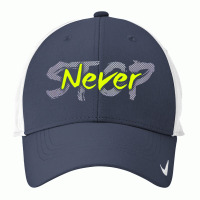 Never Stop Nike Dri-fit Cap | Artistshot