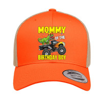 Mommy Of The Birthday Boy Dinosaurs T Rex Monster Truck Characters Car Retro Trucker Cap | Artistshot