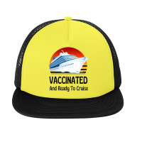 Vaccinated And Ready To Cruise Essential Foam Snapback Hat | Artistshot