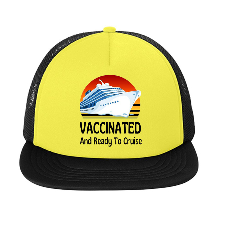 Vaccinated And Ready To Cruise Essential Foam Snapback hat by jhonsonrames | Artistshot