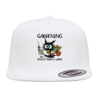 Black Cat Do Gardening Because Murder Is Wrong 5 Panel Snapback Cap | Artistshot