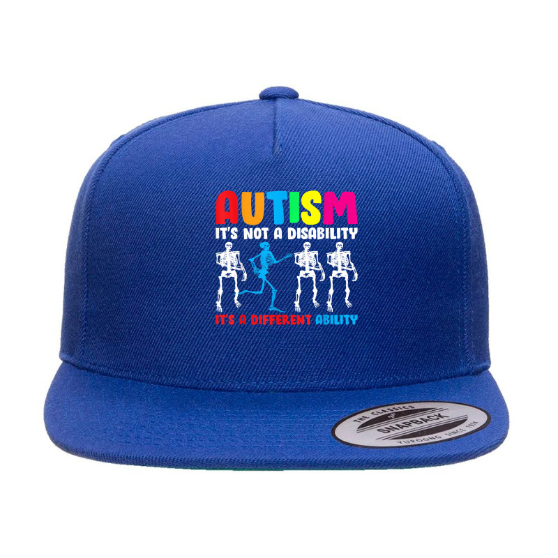 Autism Is Not A Disability It's A Different Ability 5 panel snapback cap by PhoebeHaggett | Artistshot