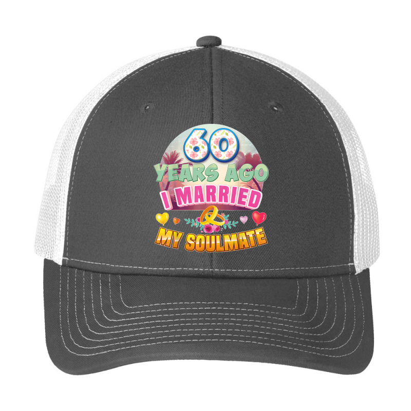 I Married My Soulmate 60 Years Ago 60th Wedding Anniversary T Shirt Pa Trucker Cap by NatalieRoseHeinz | Artistshot