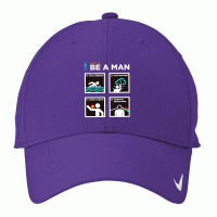 Be A Man Nike Dri-fit Cap | Artistshot