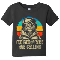 The Meowtains Are Calling Cat Snowboard Baby Tee | Artistshot