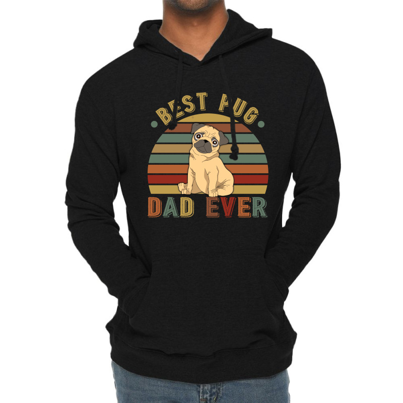 Best Pug Dad Ever Retro Vintage Father's Day Lightweight Hoodie | Artistshot