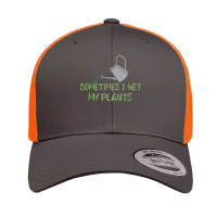 Sometimes I Wet My Plants Lil Water Can Funny Gardening Text T Shirt Retro Trucker Cap | Artistshot