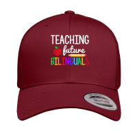 Teaching Future Bilinguals, Bilingual Spanish Teacher T Shirt Retro Trucker Cap | Artistshot