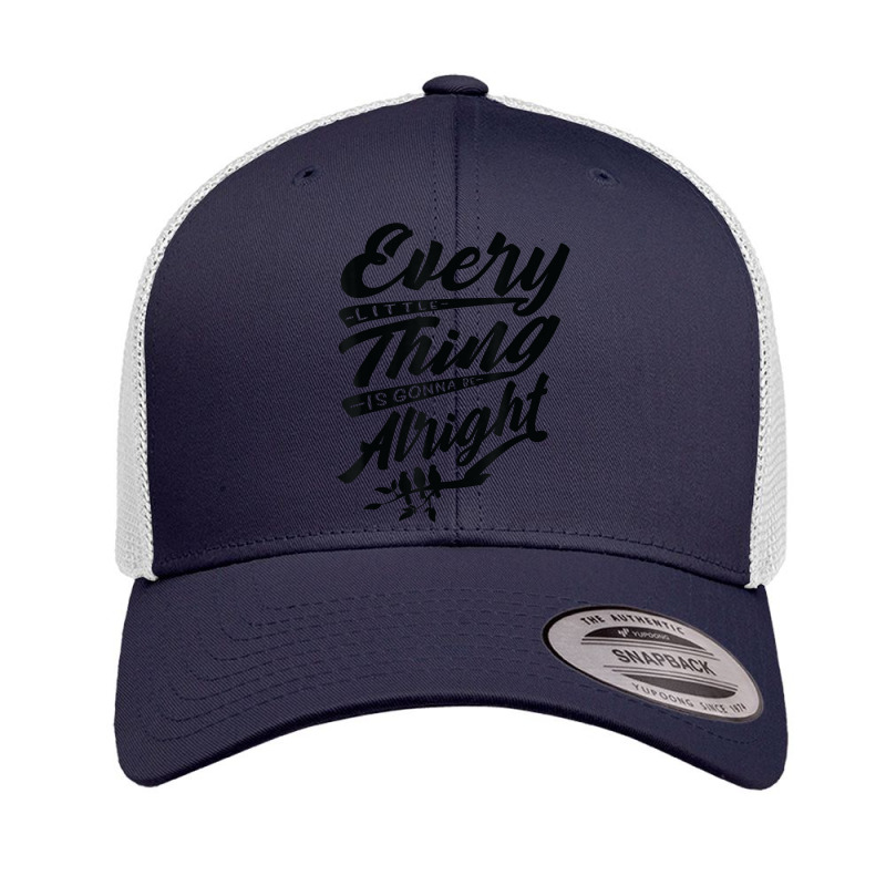 Every Little Thing Is Skirt Be Alright Bird T Shirt Retro Trucker Cap | Artistshot