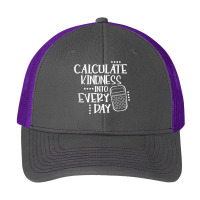 Calculate Kindness Into Everyday Proud Math Teacher Job T Shirt Pa Trucker Cap | Artistshot