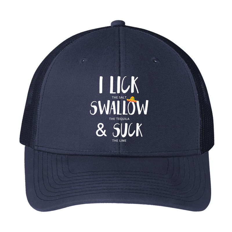 Cinco De Mayo Lick Salt Swallow Tequila Suck Lime T Shirt Pa Trucker Cap by Binhthai9809 | Artistshot