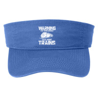 Train Funny Warning I May Spontaneously Talk About Trains Lover Birthd Fashion Visor | Artistshot