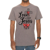 Love Like Jesus Vintage T-shirt | Artistshot