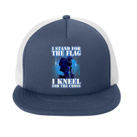 I Stand For The Flag I Kneel For The Cross Veteran Day Gift 21 Foam Snapback Hat | Artistshot