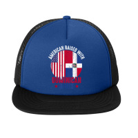 American Raised With Dominican Roots Dominican Republic Flag T Shirt Foam Snapback Hat | Artistshot