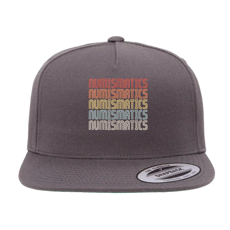 Numismatics Numismatist Rare Coin Collector Collection T Shirt 5 panel snapback cap by FavorRoh | Artistshot