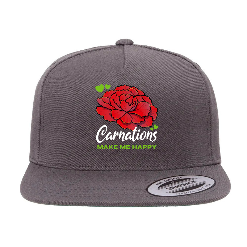 Carnations T  Shirt Carnations Make Me Happy Flower T  Shirt 5 panel snapback cap by parkerconroy39 | Artistshot