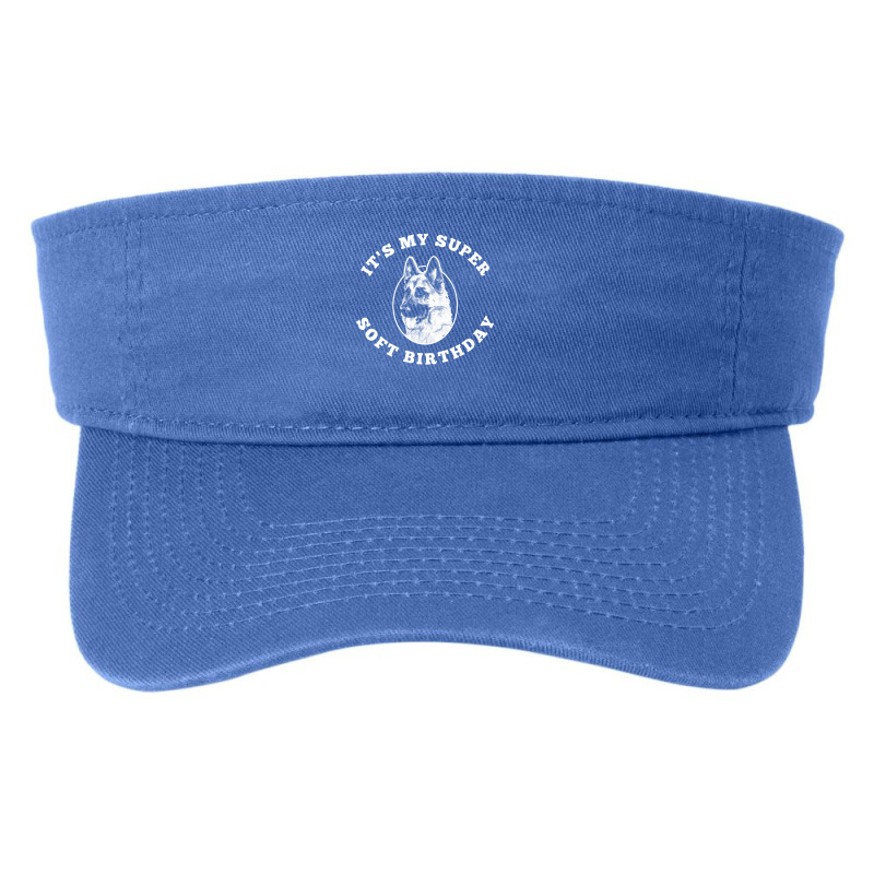 Super Soft Birthday Letterkenny T  Shirtsuper Soft Birthday Letterkenn Fashion Visor | Artistshot