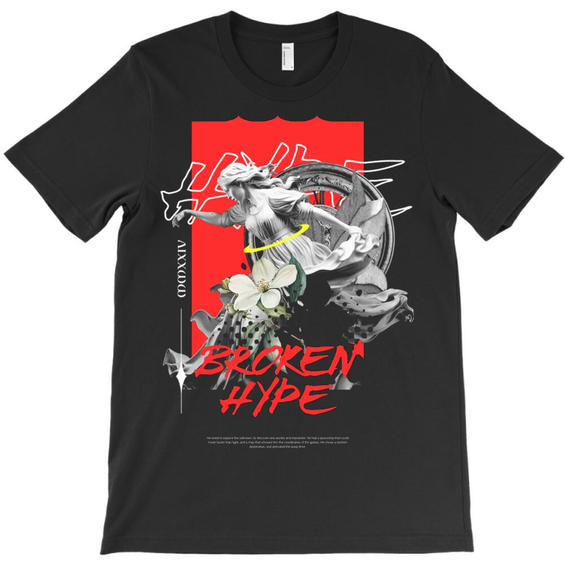 Broken Hype T-shirt | Artistshot