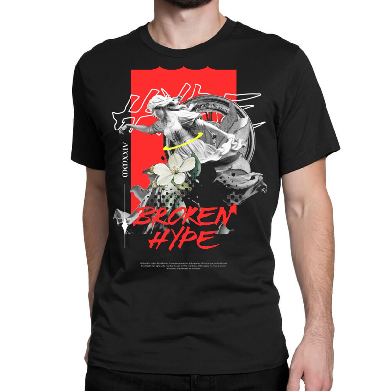 Broken Hype Classic T-shirt | Artistshot