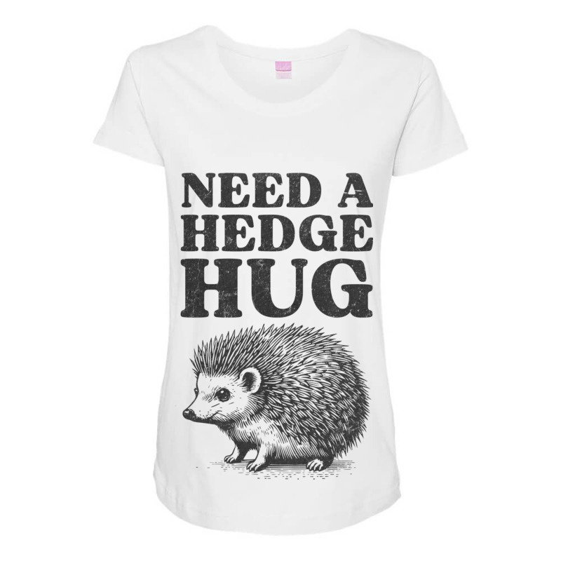 Cute Hedgehog Hug For Animal Pun Introverts Lover Maternity Scoop Neck T-shirt by Sandy | Artistshot