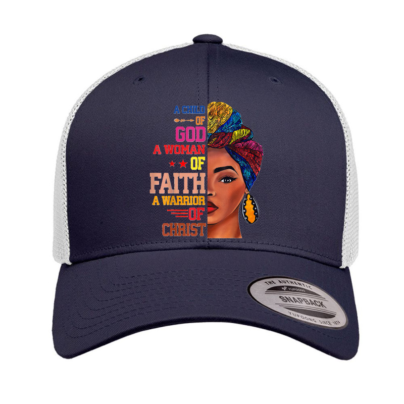 75.a Child Of God, A Warrior Of Christ, Black Girl Juneteenth Retro Trucker Cap | Artistshot