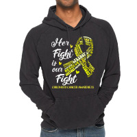 Childhood Cancer Awareness T  Shirt Childhood Cancer Awareness Her Fig Vintage Hoodie | Artistshot