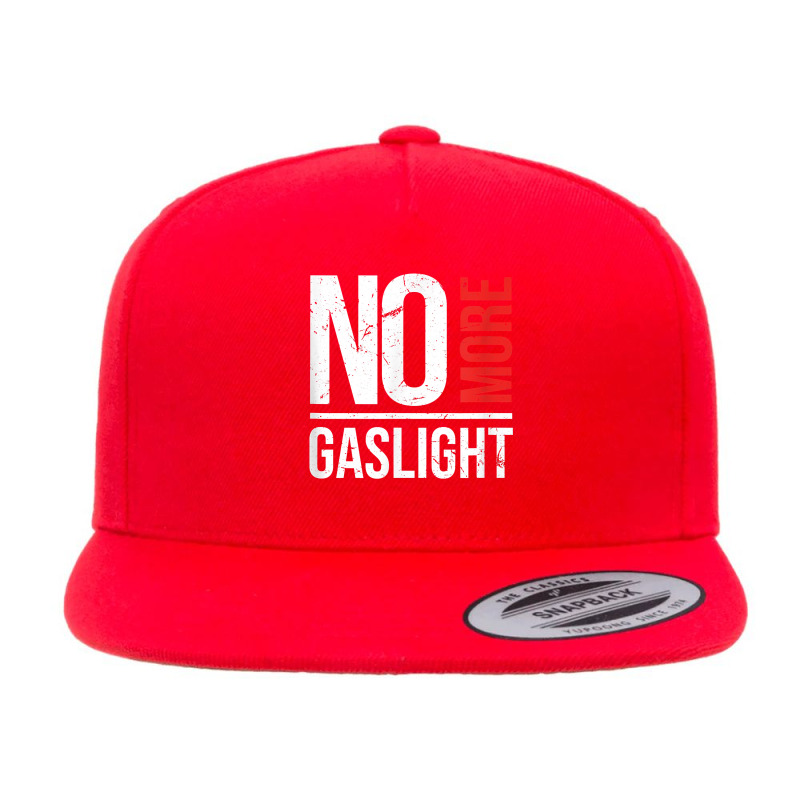 No More Gaslighting  Psychological Mental Trauma Awareness T Shirt 5 panel snapback cap by graftmshindeatw | Artistshot