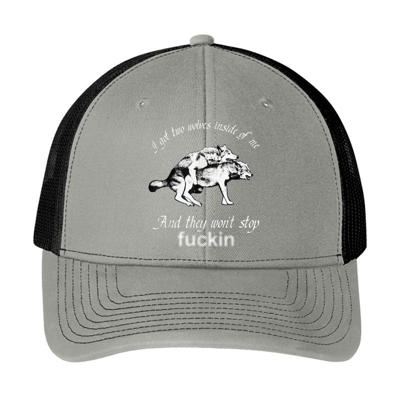 I Got Two Wolves Inside Of Me And They Won't Stop Fuckin' Pa Trucker Cap by Hoang95 | Artistshot