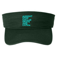 Alright Stop Collaborate And Listen Fashion Visor | Artistshot