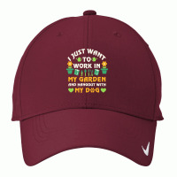 I Just Want To Work In My Garden T  Shirt I Just Want To Work In My Ga Nike Dri-fit Cap | Artistshot