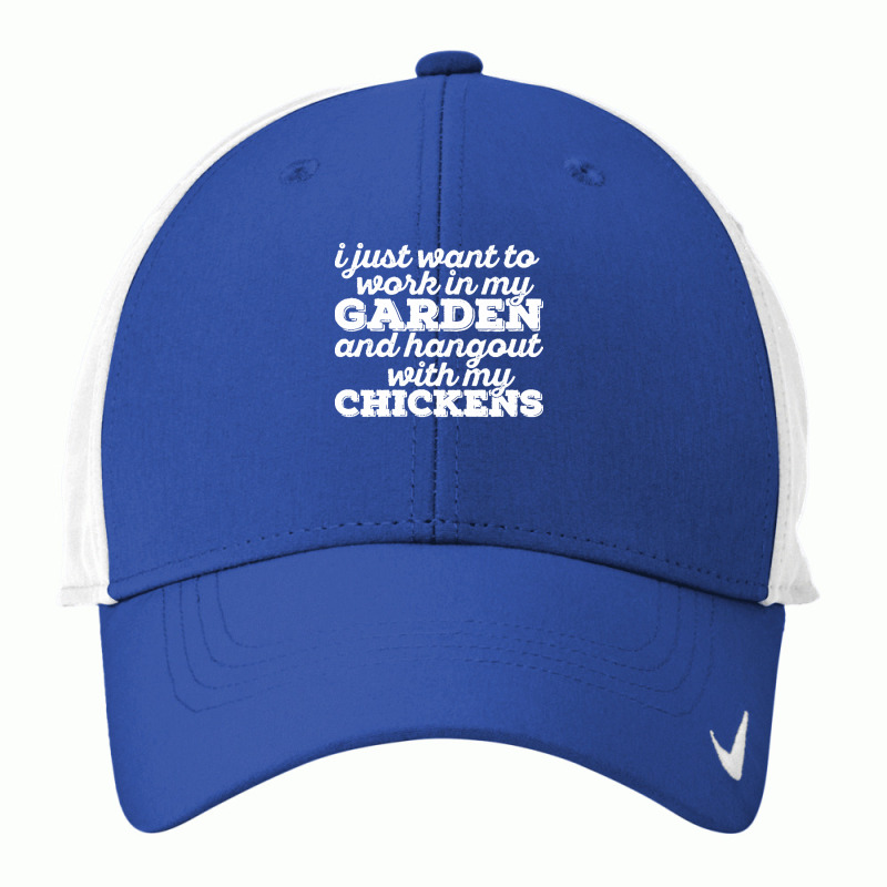 I Just Want To Work In My Garden T  Shirt I Just Want To Work In My Ga Nike Dri-FIT Cap by darrengorczany780 | Artistshot