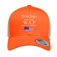 We The People Got That Wap Wrong Ass President Tank Top Retro Trucker Cap | Artistshot