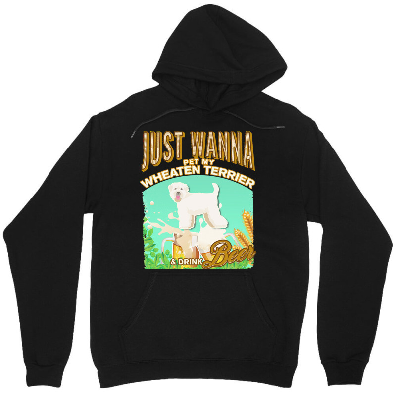 Soft Coated Wheaten Terrier T  Shirt Dog Owner, Just Wanna Pet My Soft Unisex Hoodie | Artistshot