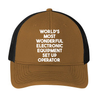 World's Most Wonderful Electronic Equipment Set Up Operator T Shirt Pa Trucker Cap | Artistshot