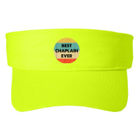 Chaplain Best Chaplain Ever Fashion Visor | Artistshot