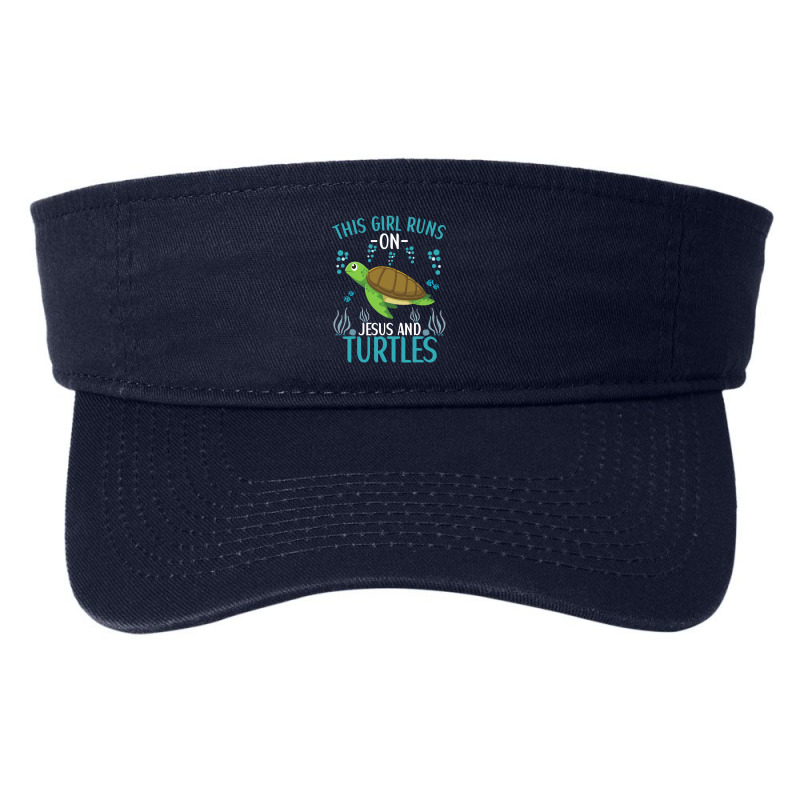 This Girl Runs On Jesus And Turtles Cute Sea Turtle Quote Fashion Visor by thutrang92 | Artistshot