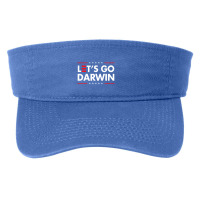 Funny Let's Go Darwin Charles Darwin Quote Fashion Visor | Artistshot