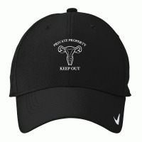 Womens Private Property Keep Out Support Pro Choice Abortion Rights T Nike Dri-fit Cap | Artistshot