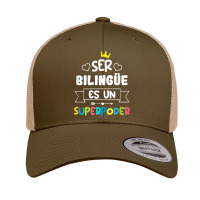 Ser Bilingue Es Un Superpoder Funny Maestra Spanish Teacher T Shirt Retro Trucker Cap | Artistshot