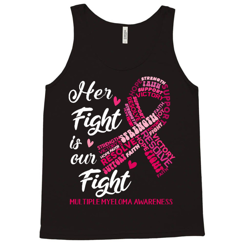 Multiple Myeloma Awareness T  Shirt Multiple Myeloma Awareness Her Fig Tank Top | Artistshot