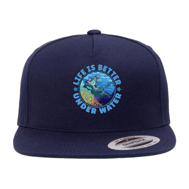 Life Is Better Under Water Marine Biology Scuba Diver Premium 5 Panel Snapback Cap | Artistshot