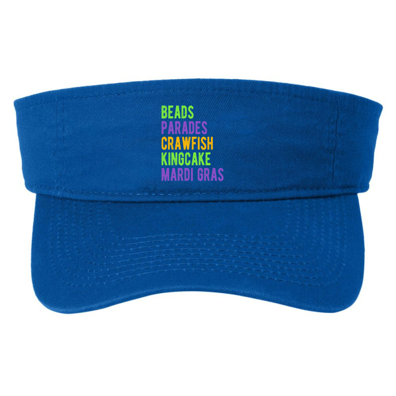 Beads, Parades, Crawfish, Kingcake, Mardi Gras T Shirt Fashion Visor | Artistshot