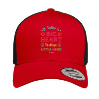 It Takes A Big Heart To Shape Little Minds Teacher Retro Trucker Cap | Artistshot