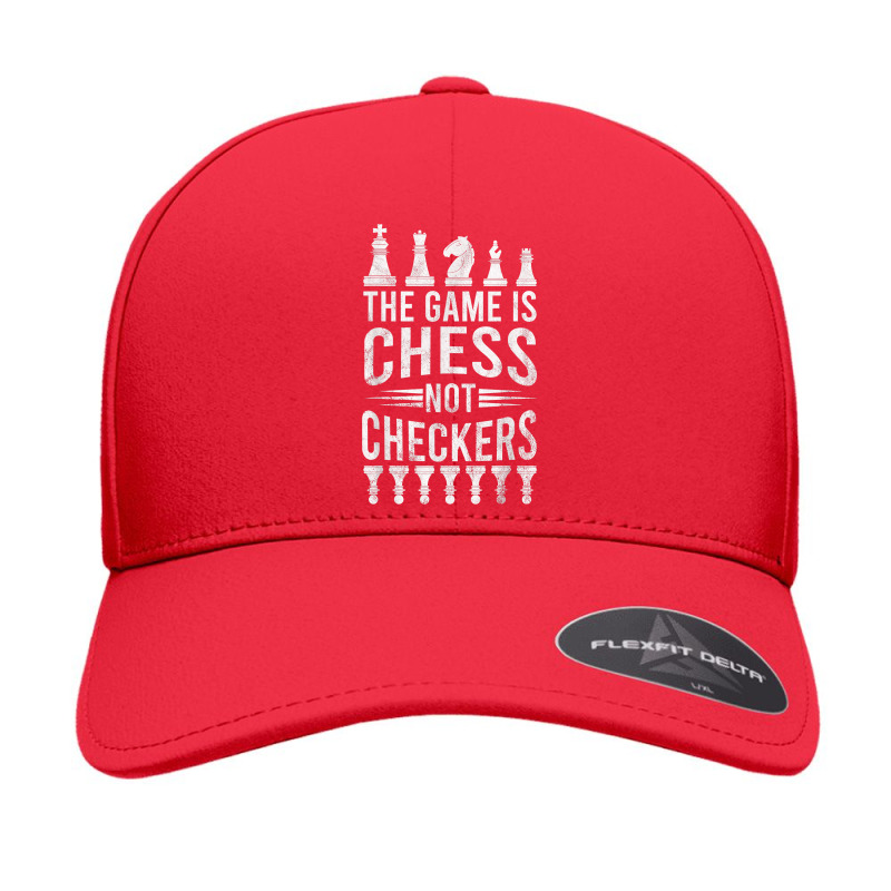 Game Is Chess Not Checkers Tshirt Grandmaster Chess Player T Shirt Seamless Cap by cm-arts | Artistshot